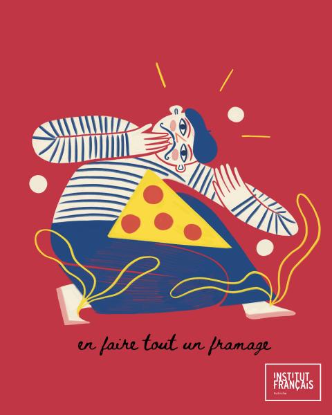 Semesterkurse, Expression idiomatique > en faire tout un fromage
