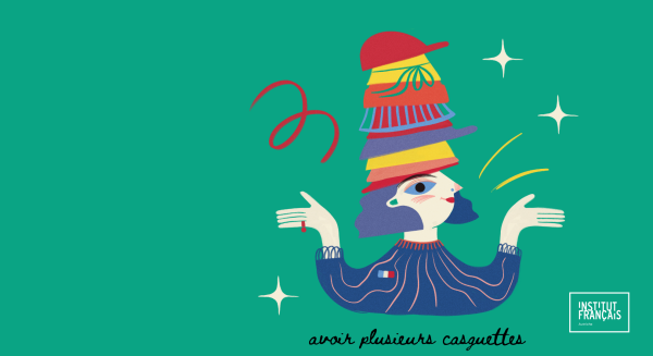 avoir plusieurs casquettes